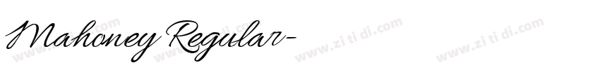 Mahoney Regular字体转换